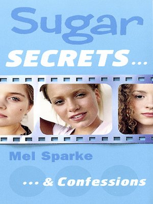cover image of Sugar Secrets…& Confessions
